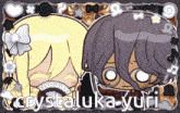 a picture of a boy and a girl with the name crystaluka-yuri