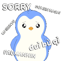 a blue and white penguin says sorry in a foreign language
