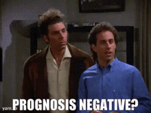 Seinfeld Prognosis GIF - Seinfeld Prognosis Negative GIFs
