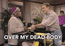 Over My Dead Body Oppose GIF - Over My Dead Body Oppose Againts GIFs