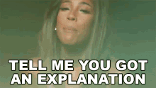 Tell Me You Got An Explanation Sevyn Streeter GIF - Tell Me You Got An Explanation Sevyn Streeter Before I Do Song GIFs