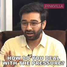 How Do You Deal With The Pressure Himesh GIF - How Do You Deal With The Pressure Himesh Pinkvilla GIFs