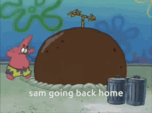 Sam Going Back Home Sam Lives Under A Rock GIF - Sam Going Back Home Sam Lives Under A Rock Living Under A Rock GIFs