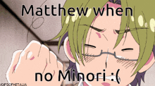 a cartoon of a man with glasses and the words matthew when no minori