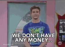 We Dont Have Any Money GIF - We Dont Have Any Money Broke GIFs