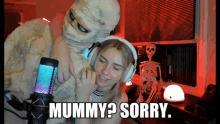 Mummy Sorry Sorry Mummy GIF - Mummy Sorry Sorry Mummy Msfroste GIFs