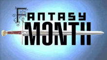 Fantasy Month Fantasy GIF - Fantasy Month Fantasy Epic GIFs