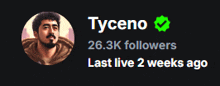 a picture of tyceno with 26.3k followers