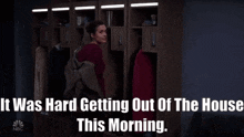Chicago Med Natalie Manning GIF - Chicago Med Natalie Manning It Was Hard Getting Out Of The House This Morning GIFs