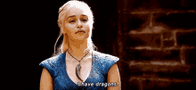 Game Of Thrones Daenerys Targaryen GIF - Game Of Thrones Daenerys Targaryen I Have Dragons GIFs