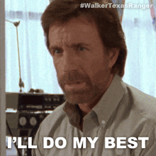 Ill Do My Best Cordell Walker GIF - Ill Do My Best Cordell Walker Walker Texas Ranger GIFs