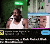 an ad for expedia hotels flights and car shows a man reacting to kevin abstract 's full album reaction