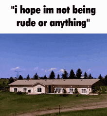 Hope Im Not Being Rude Exploding House GIF - Hope Im Not Being Rude Rude Being Rude GIFs