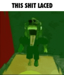 a green monster with its tongue hanging out is standing in a room .