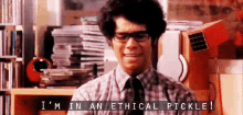 I'M In An Ethical Pickle! GIF - Ethicalpickle It Crowd GIFs