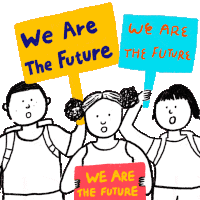 We Are The Future Protest Sticker - We Are The Future Protest Protest Sign Stickers