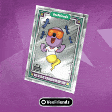 a veefriends card with a purple cartoon character on it