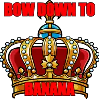 a crown with the words bow down to banana written on it