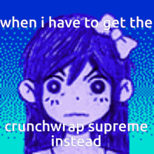 When I Have To Get The Crunchwrap Supreme Instead Omori Aubrey GIF - When I Have To Get The Crunchwrap Supreme Instead Omori Aubrey GIFs