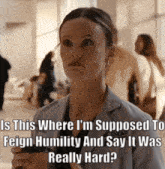 a woman in a lab coat with a caption that says is this where i 'm supposed