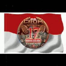 a badge that says crom indonesia seventeen 17