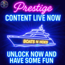 a neon sign says prestige content live now