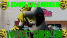Shrek You Get Shreked GIF - Shrek You Get Shreked Rick Astley GIFs