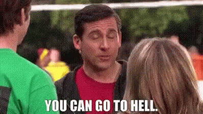 Go To Hell Office GIF - Go To Hell Office Michael Scott - Discover & Share  GIFs