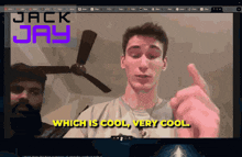 a screen shot of jack jay giving the middle finger with the words " which is cool very cool " below him