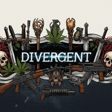 a poster that says divergent on it with guns and skulls