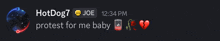 a screenshot of a conversation between joe and hotdog7