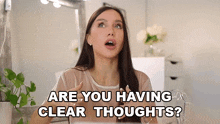 Are You Having Clear Thoughts Lisa Alexandra GIF - Are You Having Clear Thoughts Lisa Alexandra Coco Lili GIFs