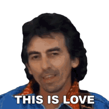 this is love george harrison this is love song im in love i feel the love