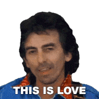This Is Love George Harrison Sticker - This Is Love George Harrison This Is Love Song Stickers
