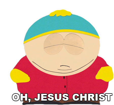 Oh Jesus Christ Eric Cartman Sticker - Oh Jesus Christ Eric Cartman South Park Stickers