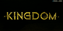 a black background with the word kingdom written in gold letters