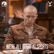 Were All Great At Sports Jefferson White GIF - Were All Great At Sports Jefferson White Yellowstone GIFs