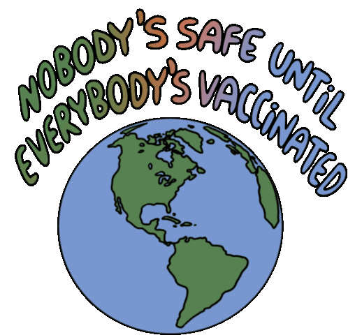 Nobodys Safe Until Everybodys Vaccinated Get Vaccinated Sticker - Nobodys Safe Until Everybodys Vaccinated Get Vaccinated Anti Vax Stickers