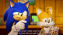 Sonic Prime But What I Really Want To Know Is GIF - Sonic Prime But What I Really Want To Know Is How Did You Get In Here GIFs