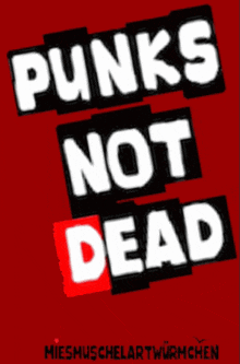 Punks Not Dead Punk GIF