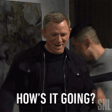 Hows It Going Daniel Craig GIF - Hows It Going Daniel Craig Saturday Night Live GIFs
