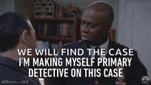 Im Making Myself Primary Detective On This Case Investigator GIF