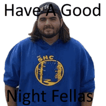 Have A Good Night Fellas GIF - Have A Good Night Fellas GIFs