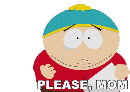 Please Mom Eric Cartman Sticker - Please Mom Eric Cartman South Park Stickers