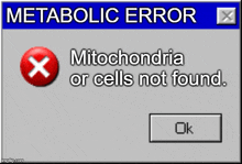 Metabolic Error Mitocondria GIF - Metabolic Error Mitocondria Not Found GIFs
