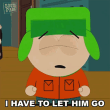 I Have To Let Him Go Kyle Broflovski GIF - I Have To Let Him Go Kyle Broflovski South Park GIFs