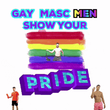a poster for gay masc men show your pride