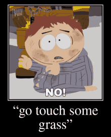 Touchinggrass Southpark GIF - Touchinggrass Southpark Cartman GIFs