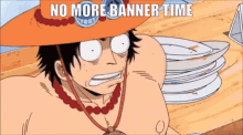 No More Banner Time Portgas D Ace GIF - No More Banner Time Portgas D Ace GIFs