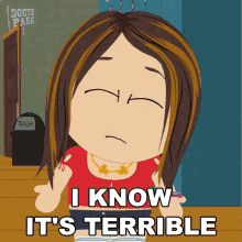 I Know Its Terrible Tammy Warner GIF - I Know Its Terrible Tammy Warner South Park GIFs